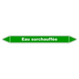 Marqueur - Tuyauterie Eau Surchauffée - Vinyle Laminé - NFX 08-105 150 x 12 mm