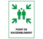 Panneau premiers secours - Point de Rassemblement - E007 - ISO 7010 PVC 2 mm A4