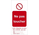 Étiquettes - Ne pas toucher - Polyester Souple - Lot de 10