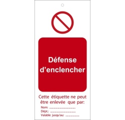 Étiquettes - Défense d'enclencher - Polyester souple - 10 ex