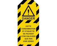 Étiquettes - Danger Condamnation - Polyester Souple - Lot de 10