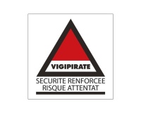 Panneau d'information - Sécurité Vigipirate renforcée - 130x130mm PVC 2 mm