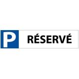 Panneau - "P RÉSERVÉ" pour Butée de Parking - 350 x 85 mm - PVC