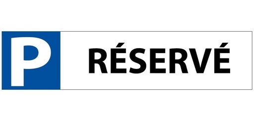 Panneau - "P RÉSERVÉ" pour Butée de Parking - 350 x 85 mm - PVC