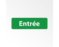 Panneau signalétique d'accueil - Picto Entrée - Fixation adhésive