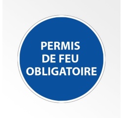 Panneau d'obligation de port d'EPI - Permis de feu obligatoire Vinyle Souple Autocollant 200 mm