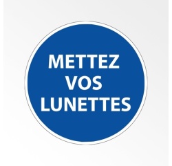 Panneau Obligation EPI - Mettez vos lunettes - Norme ISO 7010
