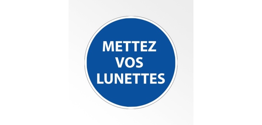 Panneau Obligation EPI - Mettez vos lunettes - Norme ISO 7010