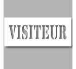 Pochoir pour marquage au sol - Texte VISITEUR - PVC Souple