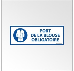 Panneau d'Obligation - Port de la Blouse Obligatoire - ISO 7010 297 x 105 mm Vinyle Souple Autocollant