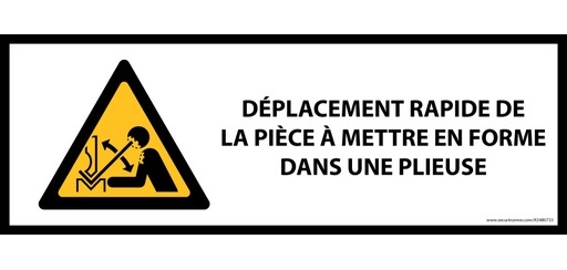 Panneau danger - Déplacement rapide pièce presse plieuse