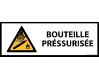 Panneau de sécurité - Danger bouteille pressurisée - Horizontal 450 x 150 mm PVC 2 mm
