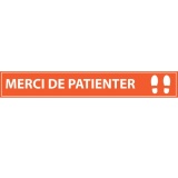 Adhésif de marquage au sol -Distances Sociales - Merci de patienter - 700x100mm - Orange