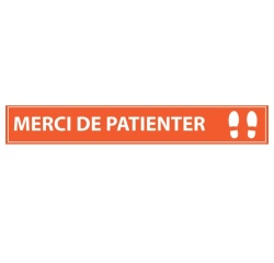 Adhésif de marquage au sol - "Merci de Patienter" - 700x100mm