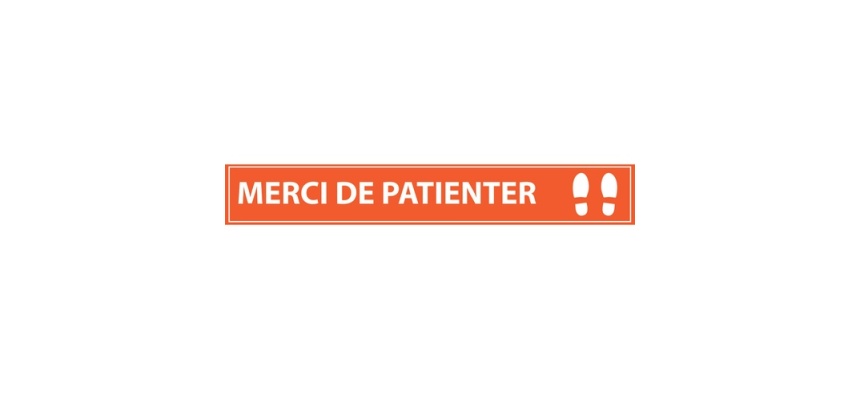 Adhésif de marquage au sol - "Merci de Patienter" - 700x100mm
