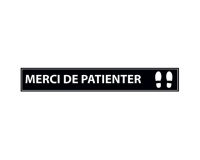 Marquage au sol adhésif - Merci de patienter - 700x100mm