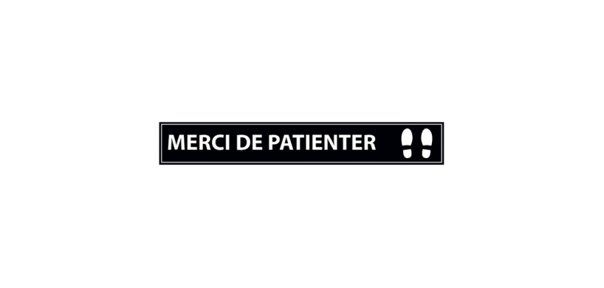 Marquage au sol adhésif - Merci de patienter - 700x100mm