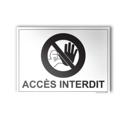 Plaque Interdiction - Accès interdit - 100x140 mm - Gravoply