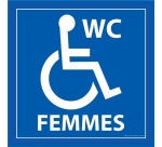Panneau signalétique WC femmes PMR ISO 7010 accessibilité 125 x 125 mm PVC 2 mm Blanc sur fond Bleu