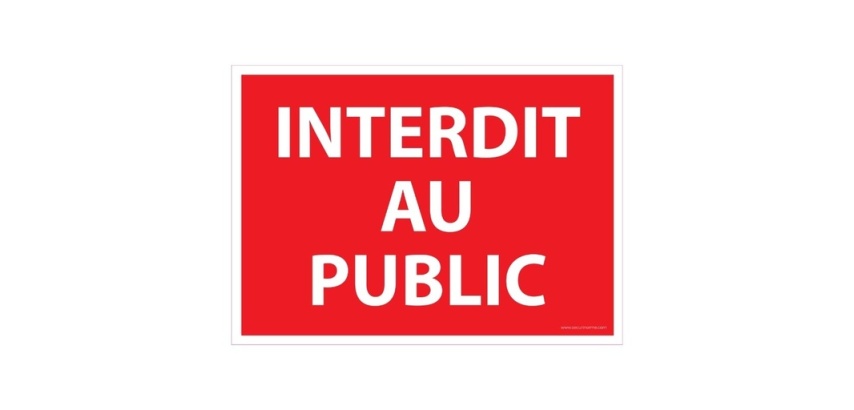 Signalisation d'interdiction - Interdit au public - ISO 7010