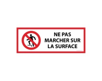 Panneau Interdiction - Ne pas marcher sur surface -P019 -ISO 7010 297 x 105 mm Vinyle Souple Autocollant