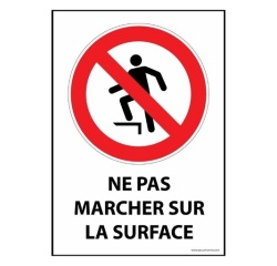 Signalétique interdiction - Picto Ne pas marcher sur la surface Vinyle Souple Autocollant A5