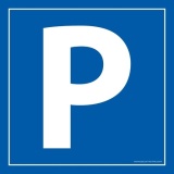 Panneau de signalisation de parking - Lettre P - PVC robuste 450 x 450 mm
