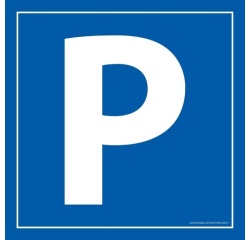 Panneau de signalisation de parking - Lettre P - PVC robuste