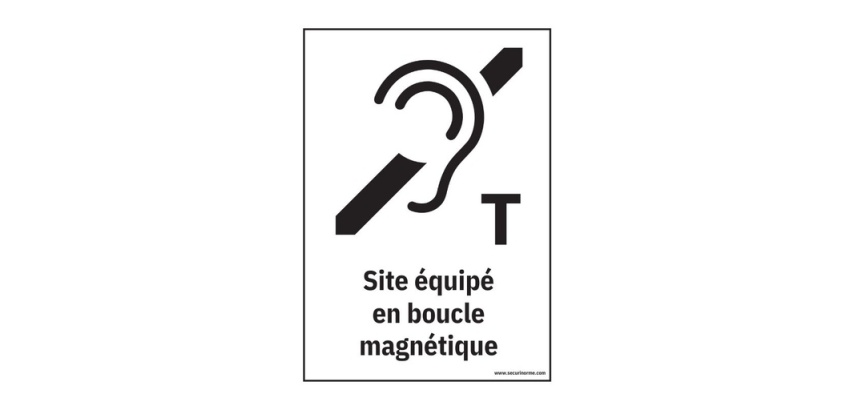 Panneau de signalétique - Pictogramme Boucle magnétique équipée