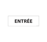 Panneau - Info Entrée 210x75 mm PVC 2 mm Blanc