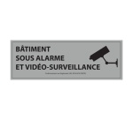 Panneau d'information - Bâtiment sous alarme et vidéo-surveillance 297 x 105 mm PVC 2 mm Gris