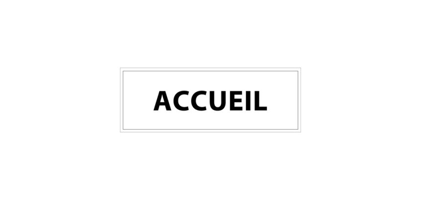 Panneau de signalisation - Pictogramme Accueil - 210 x 75 mm PVC 2 mm Gris