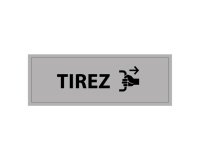 Panneau TIREZ - 210 x 75 mm