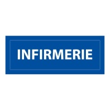 Panneau de signalisation - Pictogramme Infirmerie - 210 x 75 mm PVC 2 mm