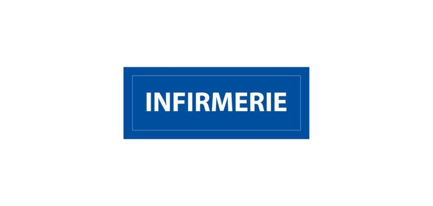 Signalétique information - INFIRMERIE - fond bleu 210 x 75 mm