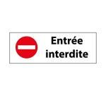 Panneau d'interdiction Entrée interdite 350 x 125 mm Vinyle Souple Autocollant