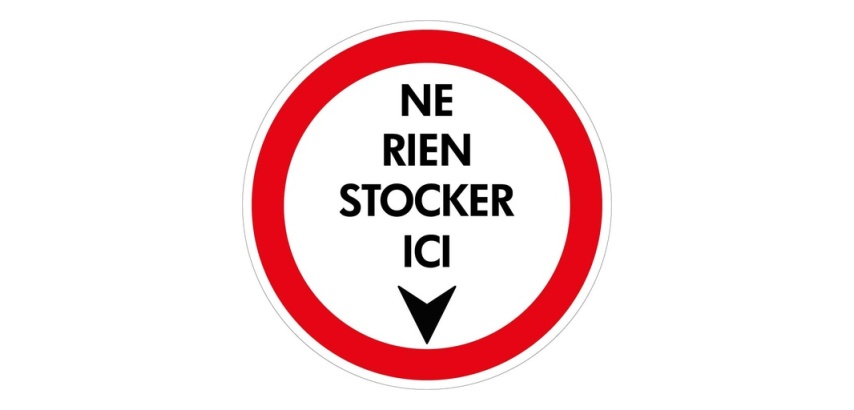 Panneau Ne rien stocker ici – Interdiction Ø 180 mm