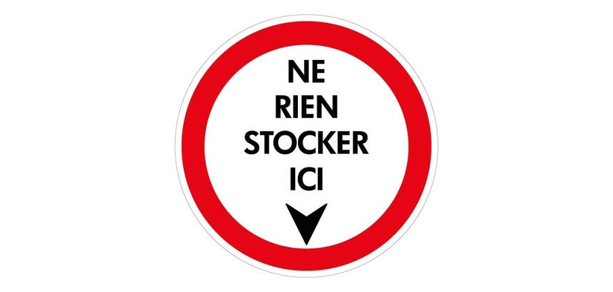 Panneau interdiction - Ne rien stocker ici - Diamètre 180 mm PVC 2 mm