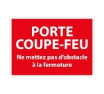 Panneau - Porte coupe-feu, pas d'obstacle - ISO 3864-1 210 x 150 mm Vinyle Souple Autocollant
