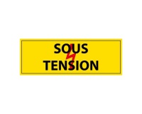Panneau - Sous tension - Vinyle autocollant - ISO 7010 297 x 105 mm