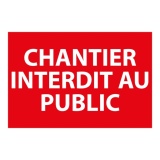 Panneau interdiction - Chantier interdit au public - P001 - Rectangle PVC 2 mm 600 x 400 mm