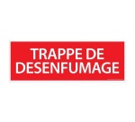 Panneau de signalétique "Trappe de Désenfumage" - 210 x 75 mm