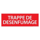 Panneau de signalétique "Trappe de Désenfumage" - 210 x 75 mm PVC 2 mm