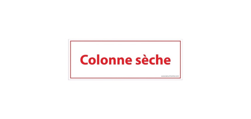 Panneau sécurité incendie – Colonne sèche – Format 210x75 mm