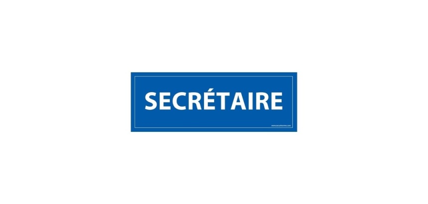 Panneau SECRETAIRE - fond bleu 210 x 75 mm