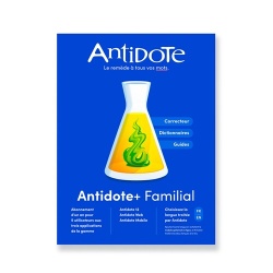 Logiciel Druide Antidote+ Familial - Antidote 12 + Antidote Web + Antidote Mobile - francais ou anglais - PC ou Mac - 1 an - Correcteur grammatical et dictionnaires