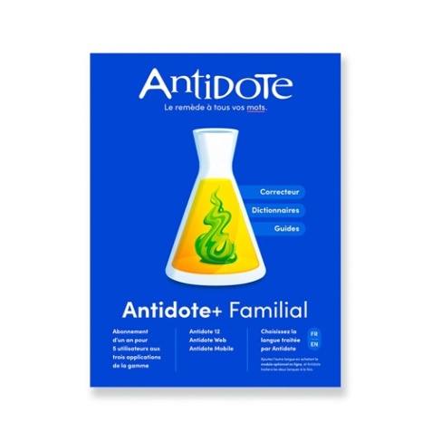 Logiciel Druide Antidote+ Familial - Antidote 12 + Antidote Web + Antidote Mobile - francais ou anglais - PC ou Mac - 1 an - Correcteur grammatical et dictionnaires