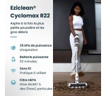 Aspirateur balai Eziclean Aspirateur balai sans fil EZIclean Cyclomax R22 Station avec base de vidage