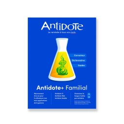 Logiciel Druide Antidote+ Familial - Antidote 12 + Antidote Web + Antidote Mobile - francais ou anglais - PC ou Mac - 1 an - Correcteur grammatical et dictionnaires