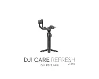 Stabilisateur Dji CARE REFRESH POUR DJI RS 3 MINI (ASSURANCE 2 ANS)